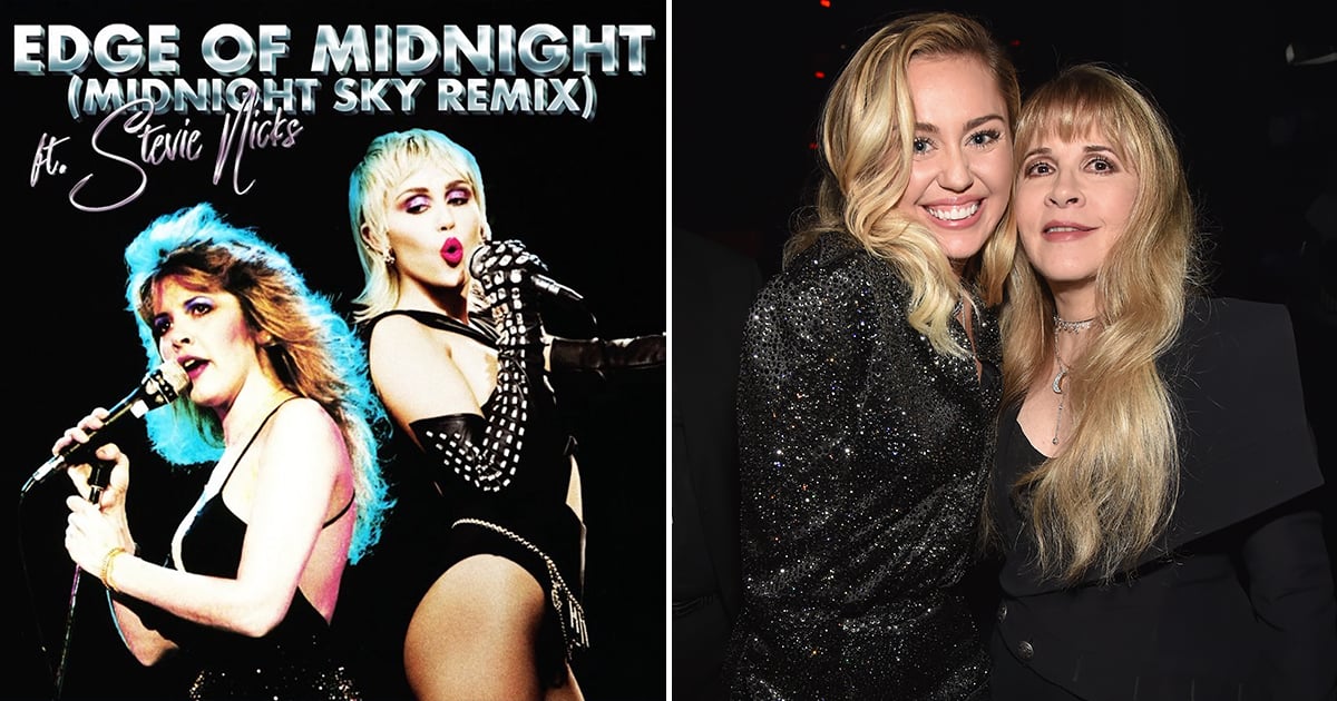 I Won't Stop Playing Miley Cyrus and Stevie Nicks's "Edge of Midnight" Until We Get a Video