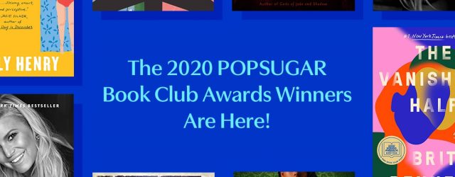 Presenting the Winners of the 2020 POPSUGAR Book Club Awards